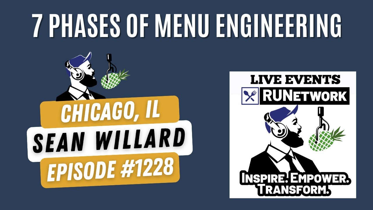 1228: 7 Phases of Menu Engineering with Sean Willard