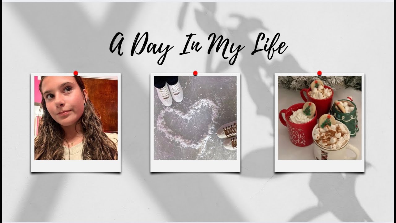 Day in My Life (no school)