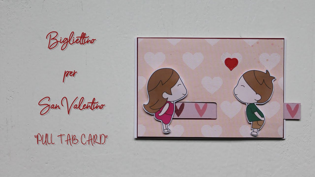 Bigliettino per San valentino