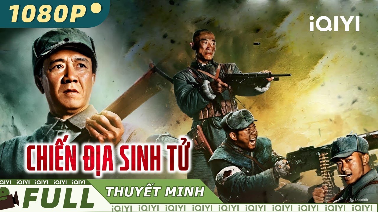 CHIẾN ĐỊA SINH TỬ | Phim Hành Động Chiếu Rạp Gay Cấn Siêu Hay | iQIYI Movie Vietnam
