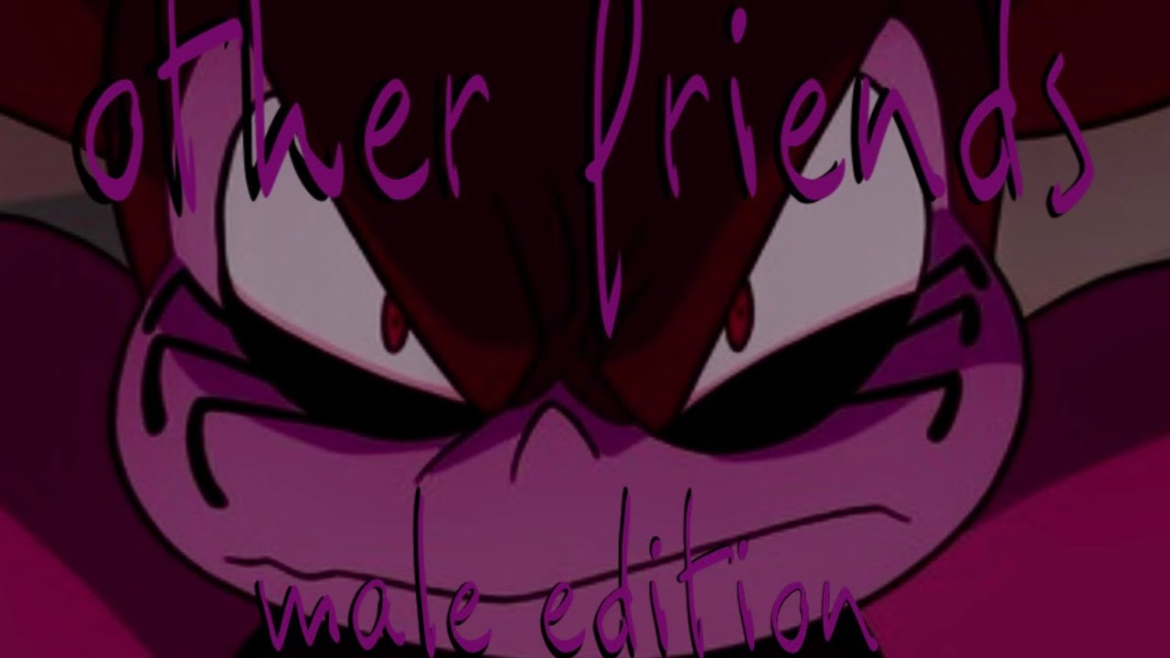 Other friends male