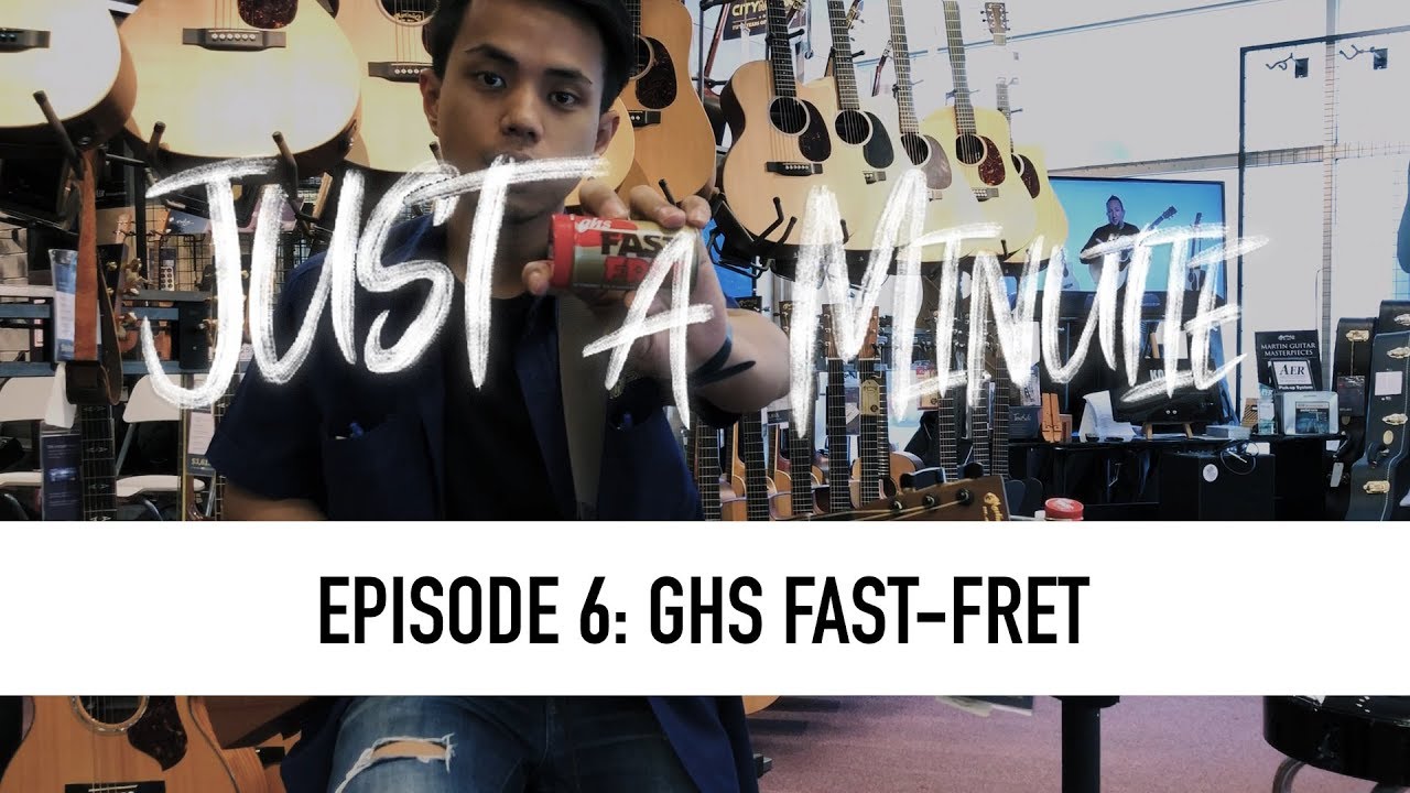 GHS Fast-Fret - Just a Minute Episode 6
