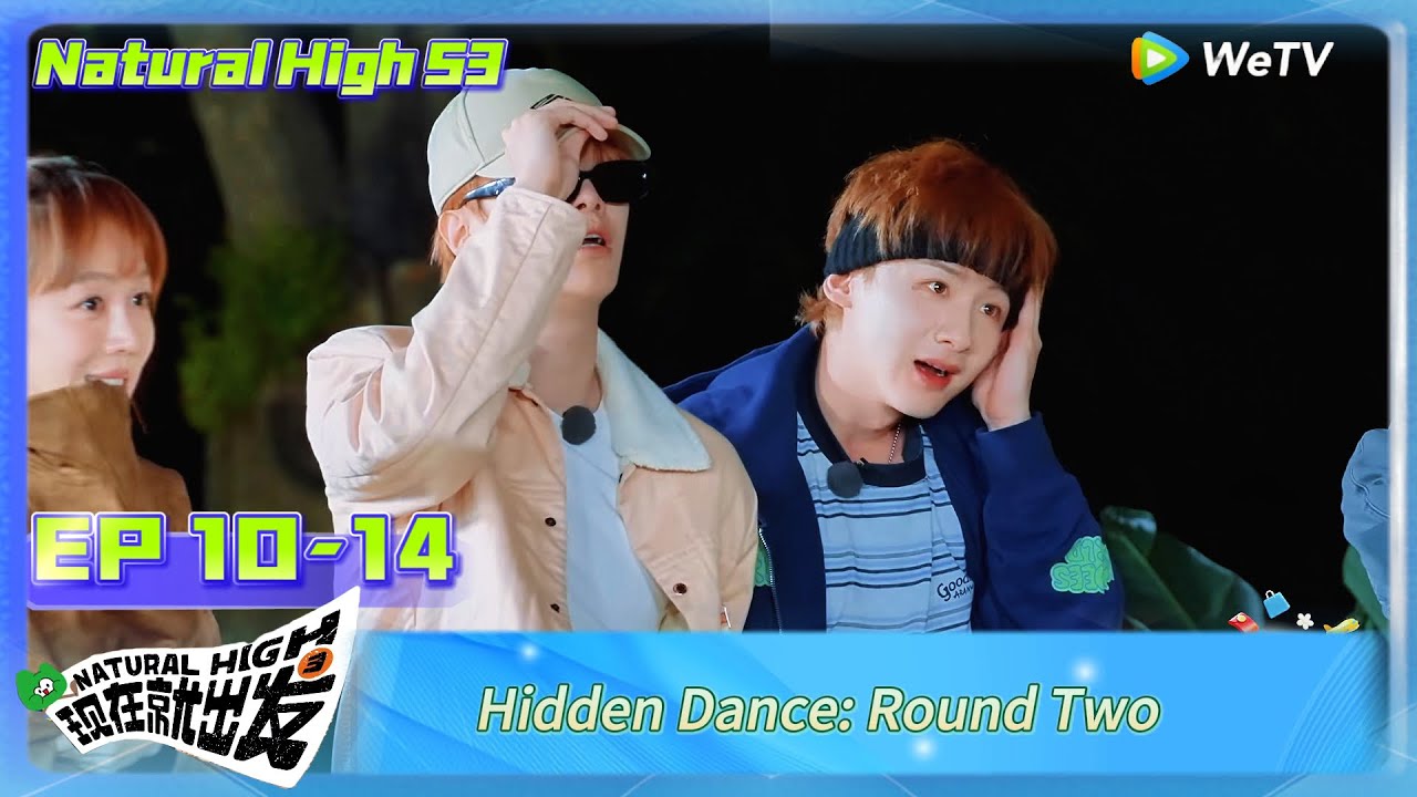 Natural High S3 EP10-14:Hidden Dance: Round Two
