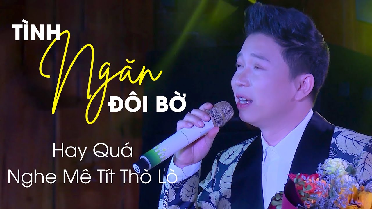 Ca Cổ Thanh Nhường Hay Quá Nghe Mê Tít Thò Lò ❤️ Tân Cổ Tình Ngăn Đôi Bờ - Thanh Nhường
