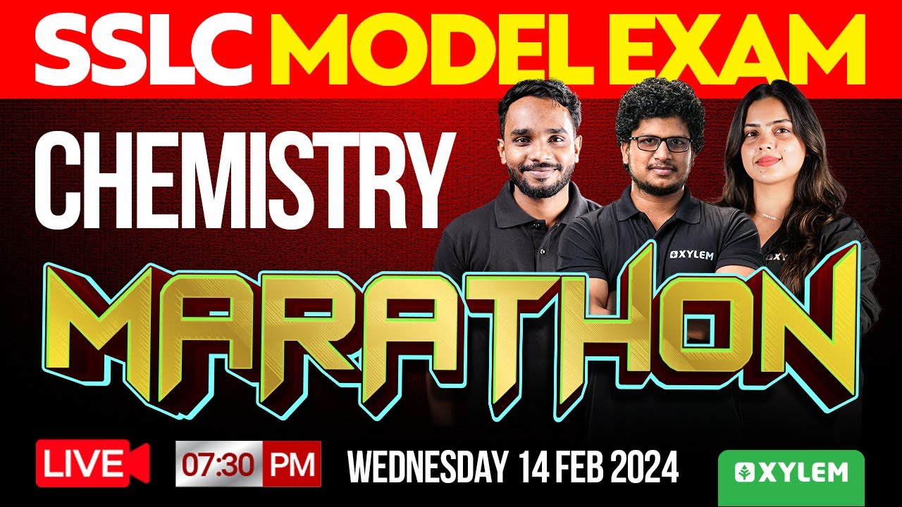 SSLC Model Exam Chemistry - Marathon | Xylem SSLC