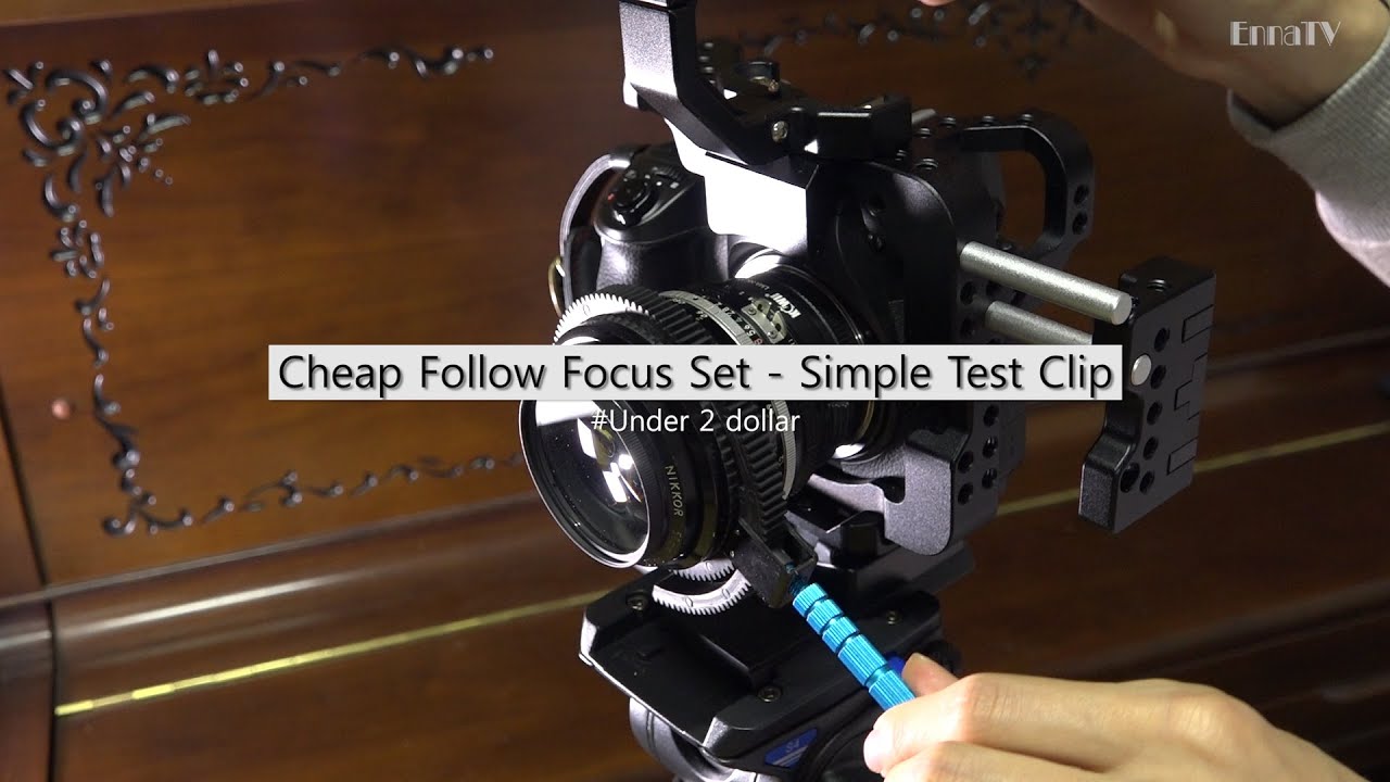 Cheap Follow Focus Set - Simple Test Clip