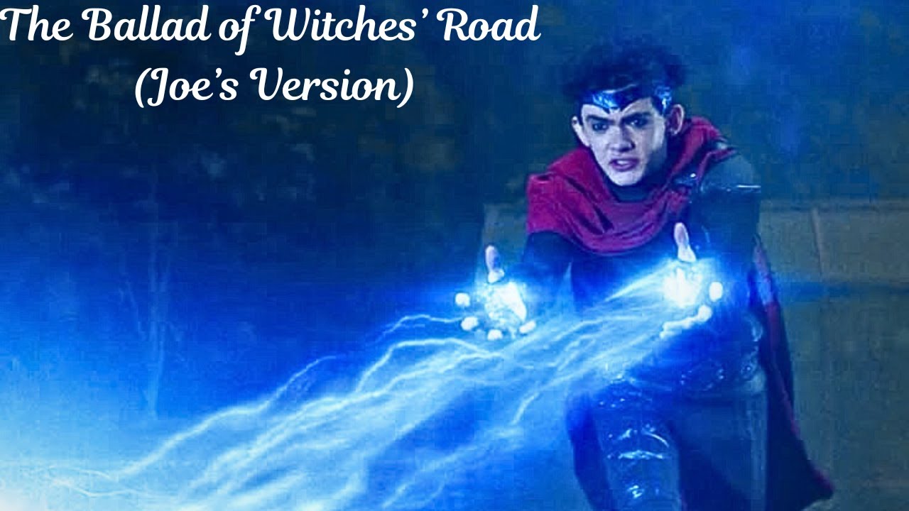 The Ballad of Witches' Road (Joe&rsquo;s Version)
