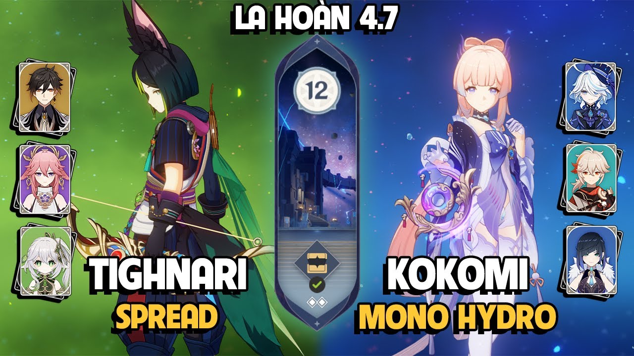 C2 Tighnari Spread & C0 Kokomi Mono Hydro | La Hoàn Thâm Cảnh Tầng 12 | Genshin Impact 4.7