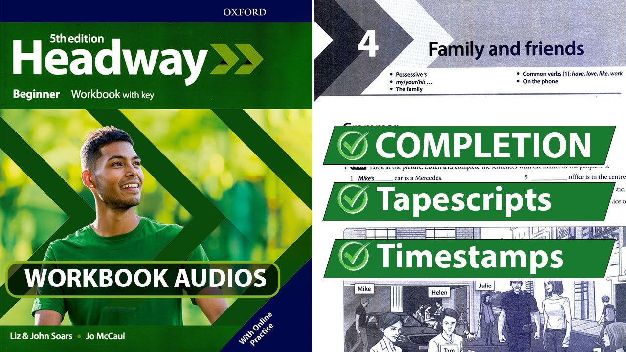 New Headway Beginner 5th Edition - Unit 4: Family and friends || Workbook