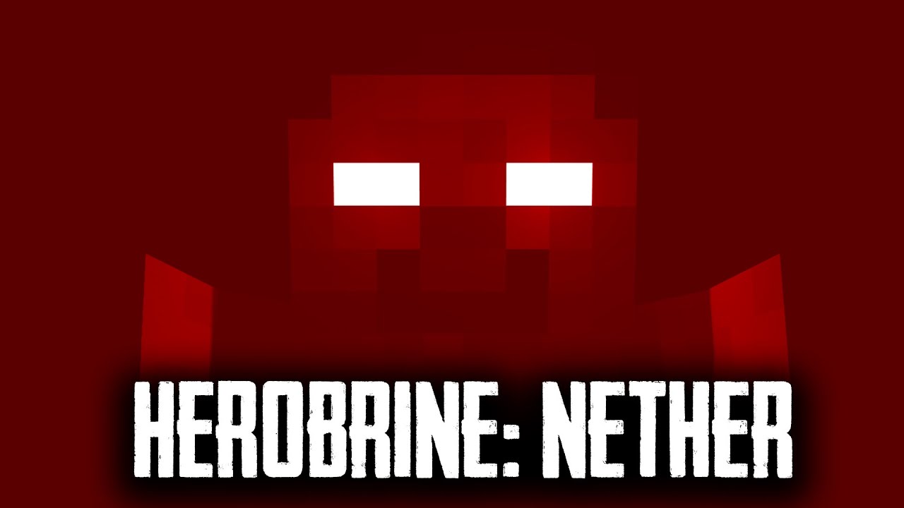 Herobrine 2: Nether