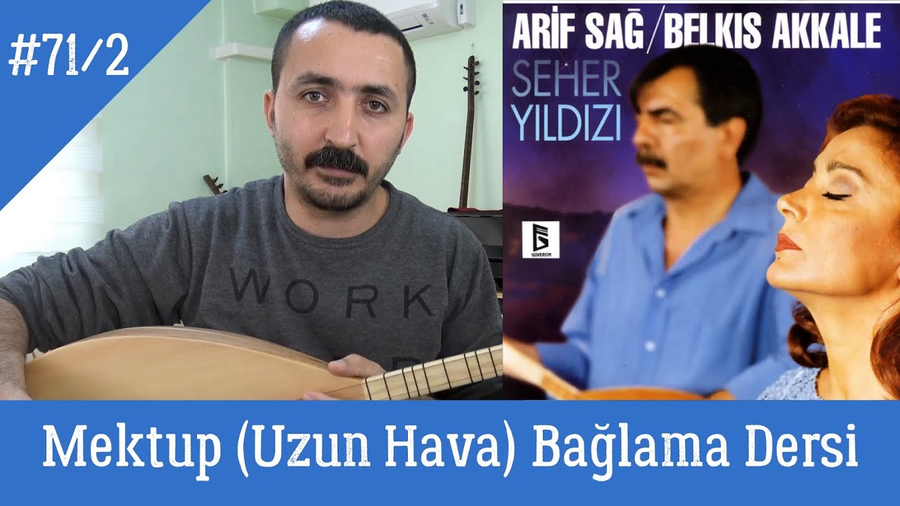 Ders 71/2 Mektup (Uzun Hava) Solfej Bağlama Dersi