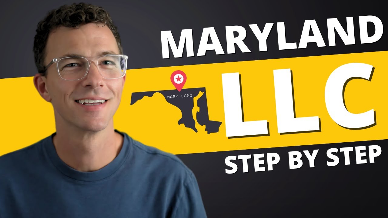 Maryland LLC 2025 - How to Start an LLC in Maryland (Step-by-Step Guide)