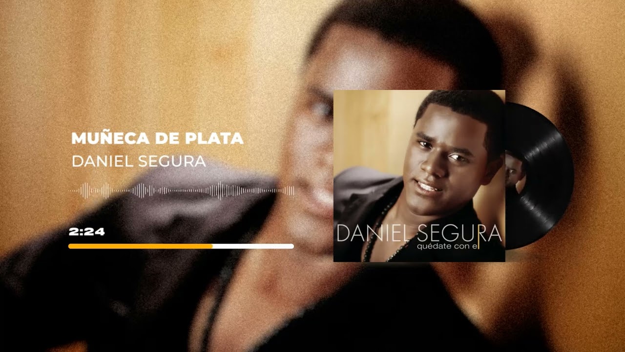 Daniel Segura - Muñeca de Plata (Cover Audio)