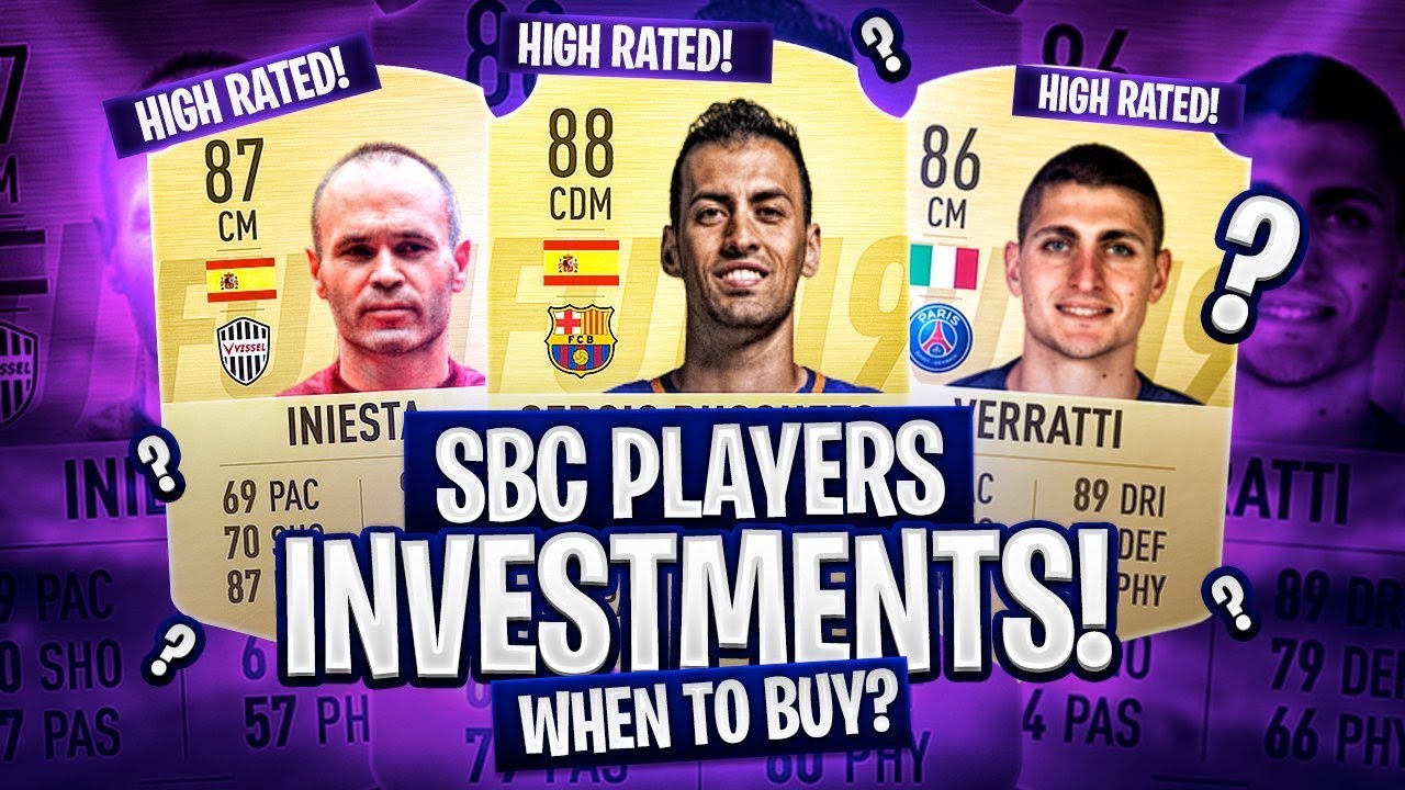 WHEN TO BUY SBC INVESTMENTS / PLAYERS? MANAGE YOUR COINS! FIFA 19 Ultimate TEam
