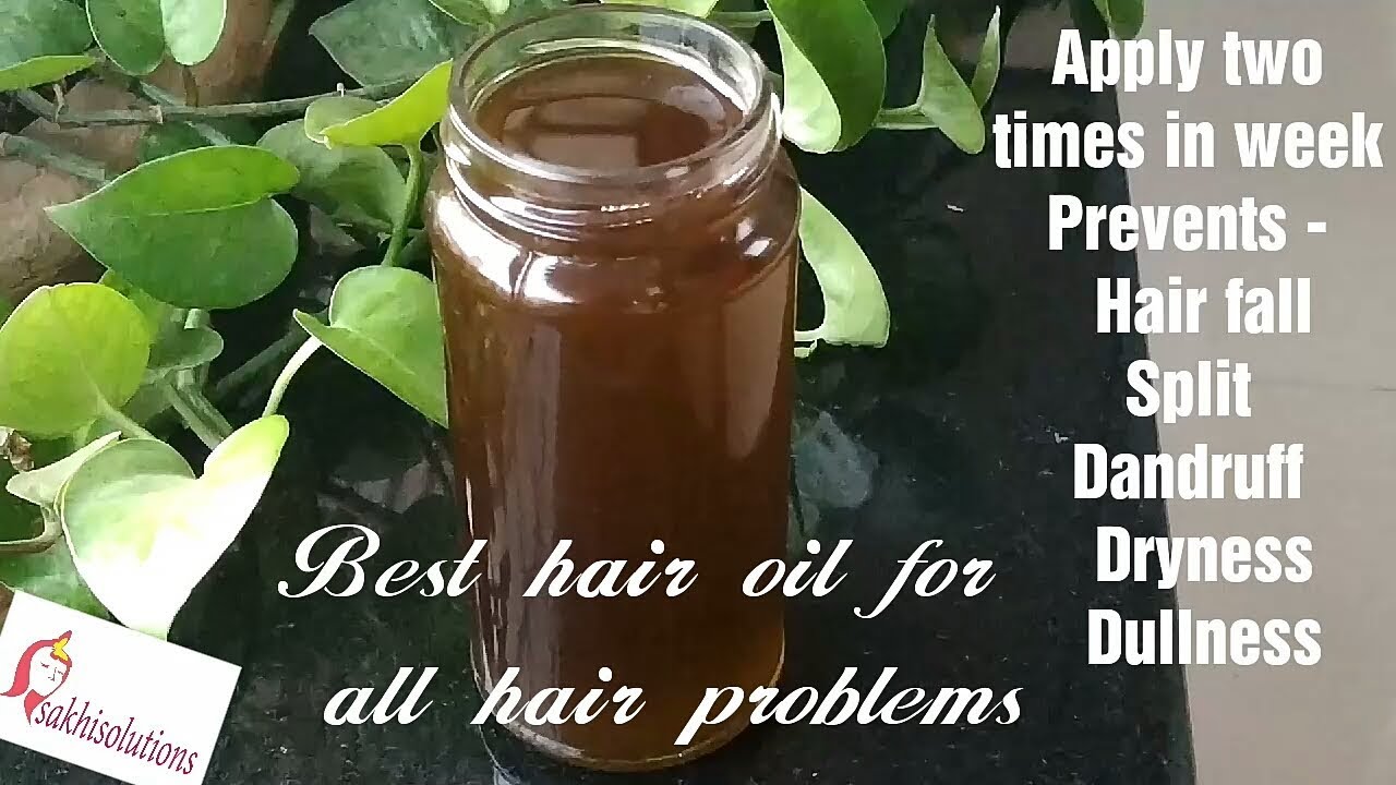 Best oil- solution to all hair problems(hair fall, dandruff, splitting, dullness)|sakhisolutions.com