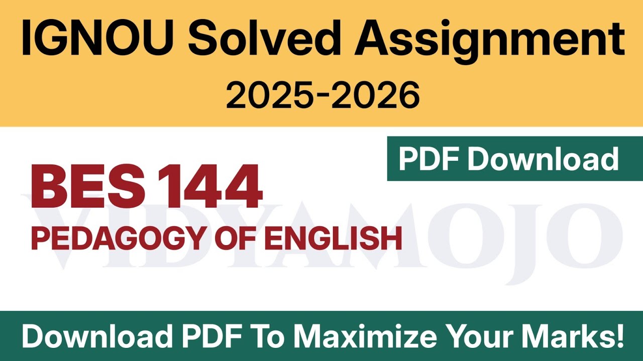 IGNOU BES 144 Solved Assignment 2025-26 PDF Download | IGNOU BEd 1st Year Assignment