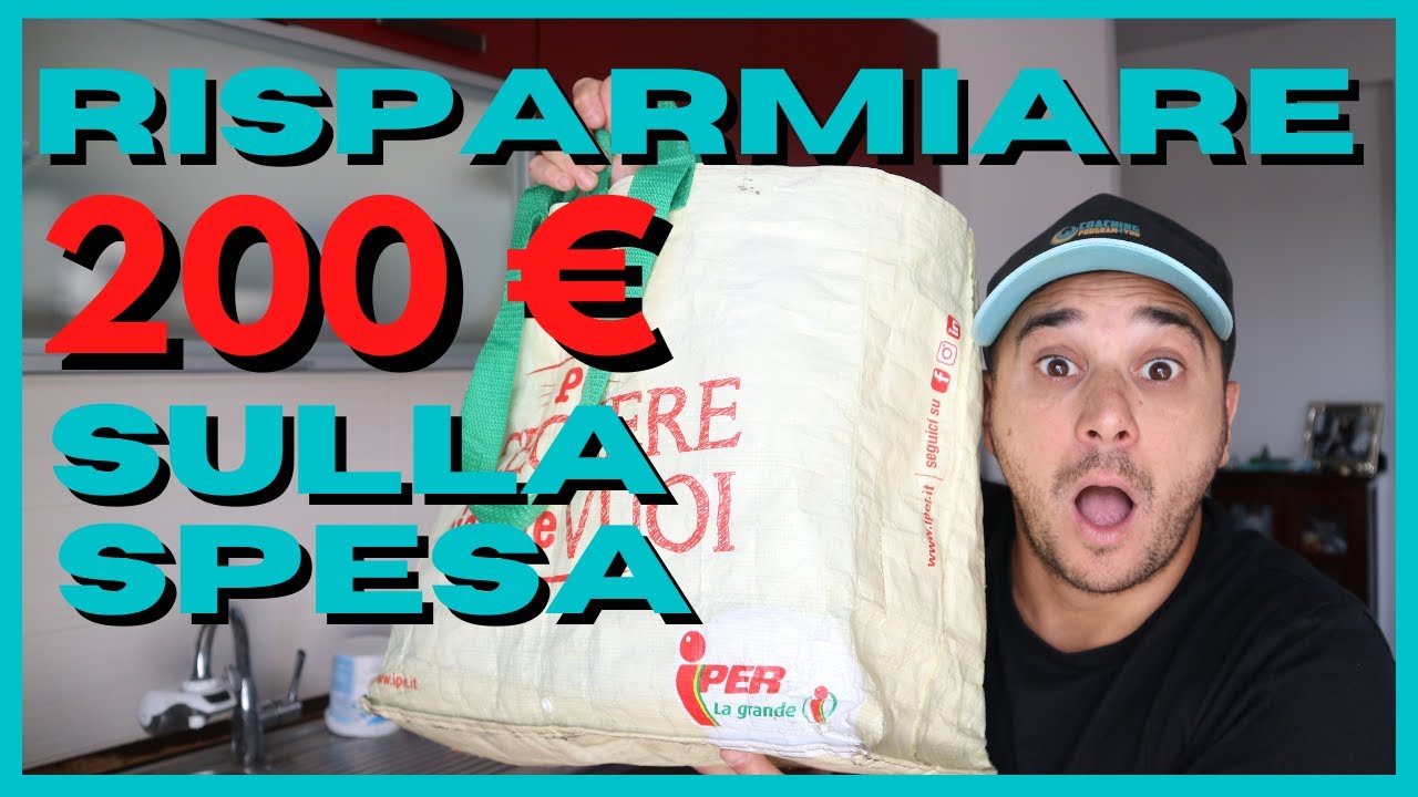 Come RISPARMIARE 200 € al mese sulla SPESA