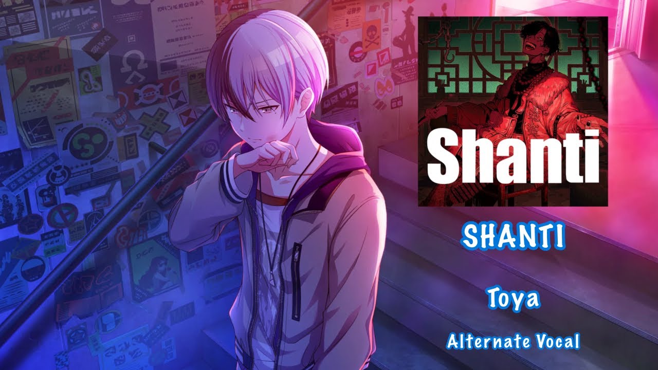 [GAME SIZE] SHANTI シャンティ Toya Aoyagi 青柳 冬弥 Alternate Vocal