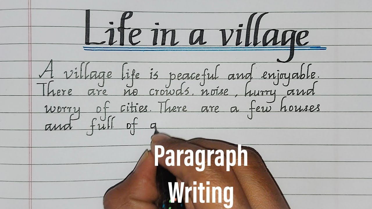 Life in a Village-Paragraph Writing//Essay Writing//Neat and clean handwriting@MASTERHANDWRITING