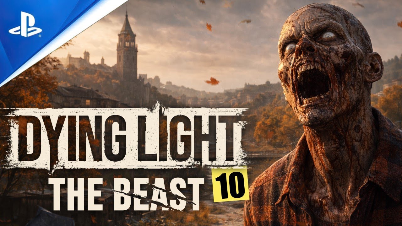 Dying Light: The Beast 