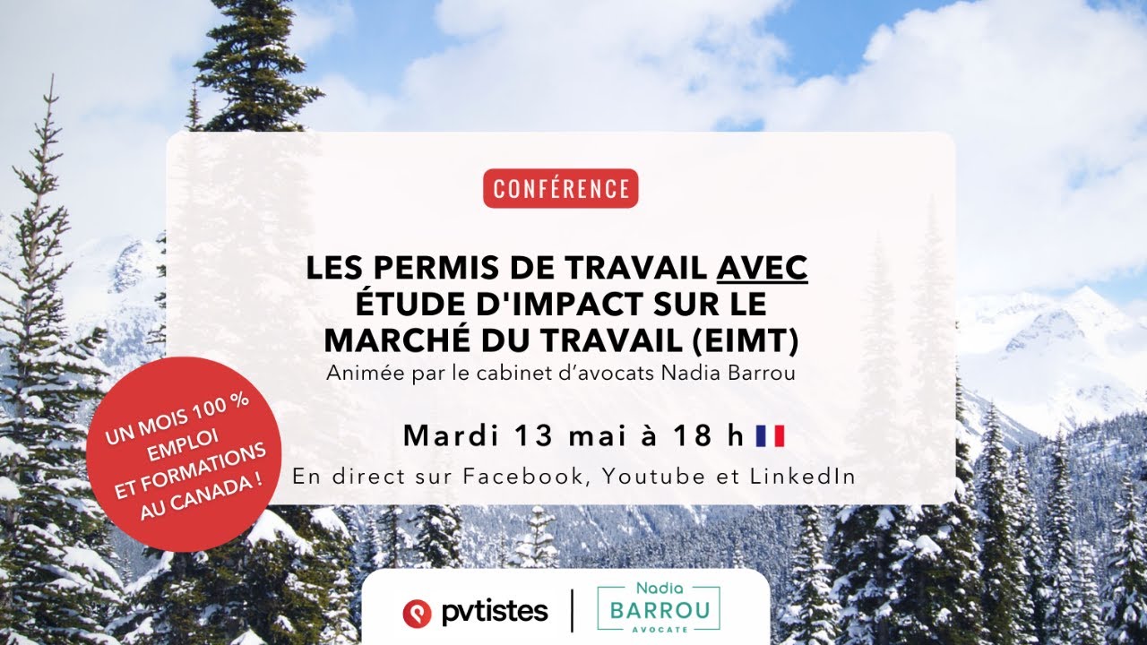 Les permis de travail au Canada avec Étude d'Impact sur le Marché du Travail (EIMT)