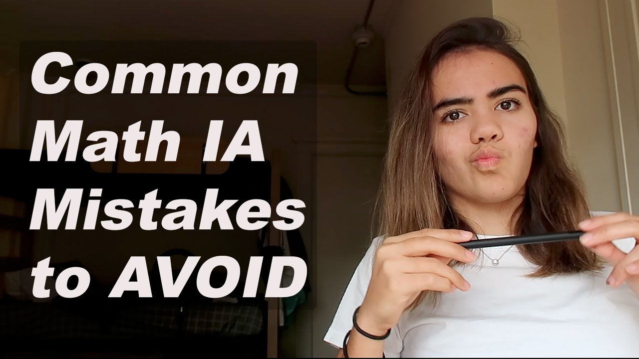 Top Mistakes to AVOID in your IB MATH IA