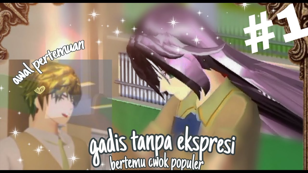 Awal pertemuan #gadis cantik tanpa ekspresi+cwok populer #epesode1#sakuraschoolsimulator