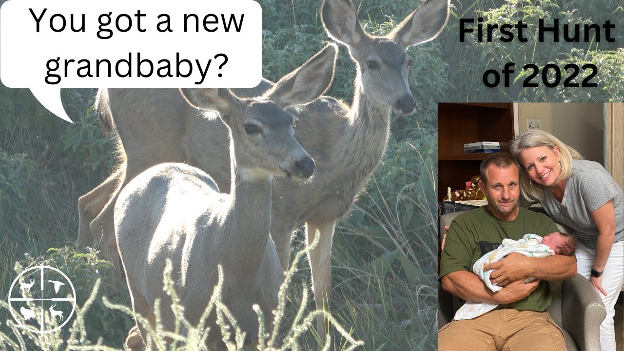 First Hunt of 2022 and First Grandchild - Kansas Public Land