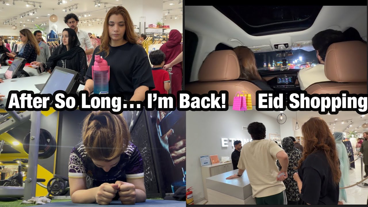 Disappeared For So Long… But I’m Back!🌙Eid Shopping🛍️Busy Life Mein Bhi Sukoon Kaise Paayen#hoorkhan