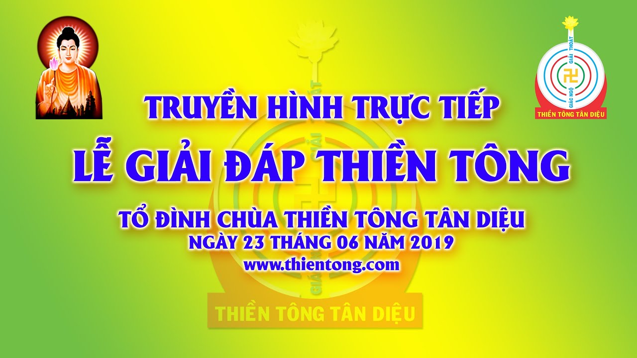 Giải Đáp Thiền Tông 23 tháng 06 năm 2019 (Chiều)