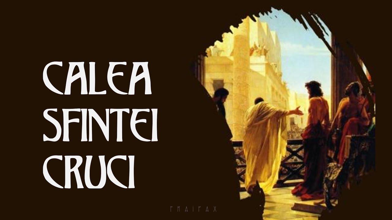 Calea Sfintei Cruci  - Cristos e osandit la moarte