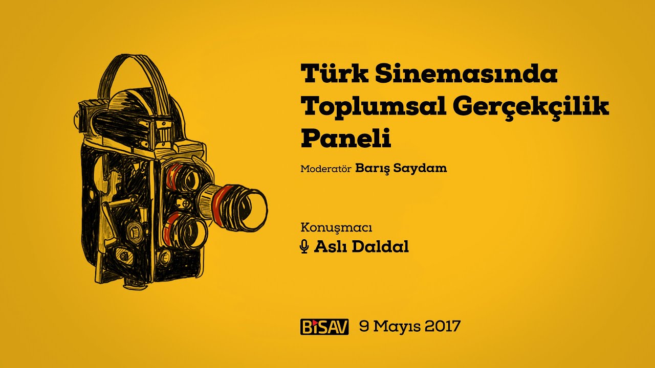 Aslı Daldal | T&uuml;rk Sinemasında Toplumsal Ger&ccedil;ek&ccedil;ilik