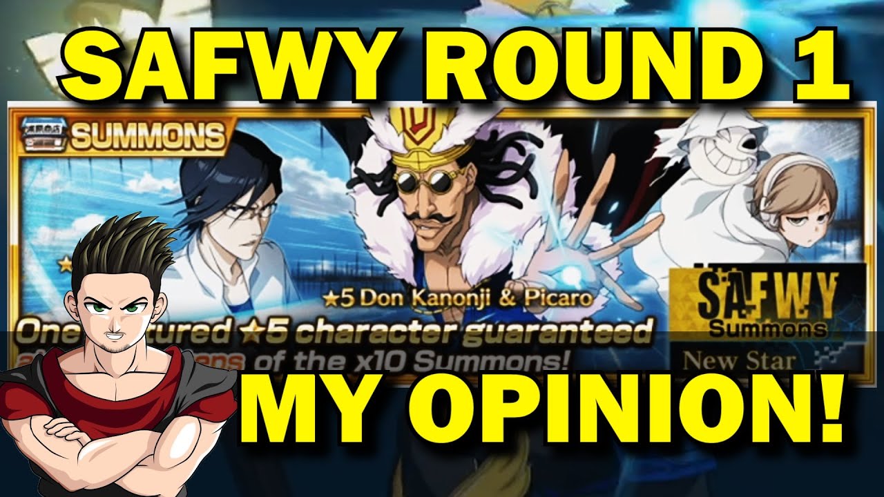 MY (LATE) OPINION ON THE SAFWY ROUND 1 BANNER! [Bleach Brave Souls]