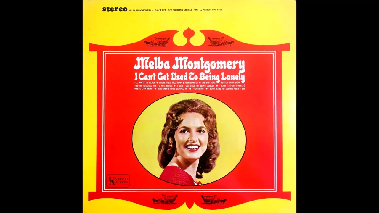 Constantly , Melba Montgomery , 1965