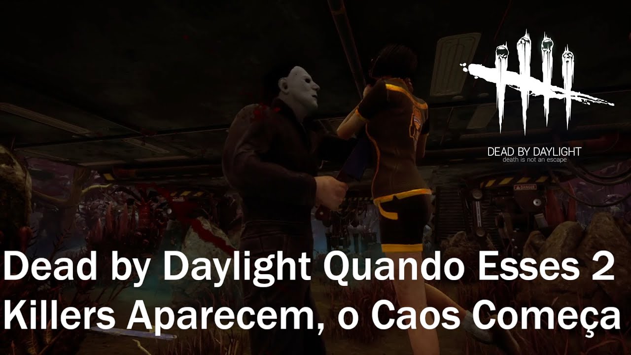 Dead by Daylight Ninguem Estáva Esperando Enfrentar Esses 2 Killers