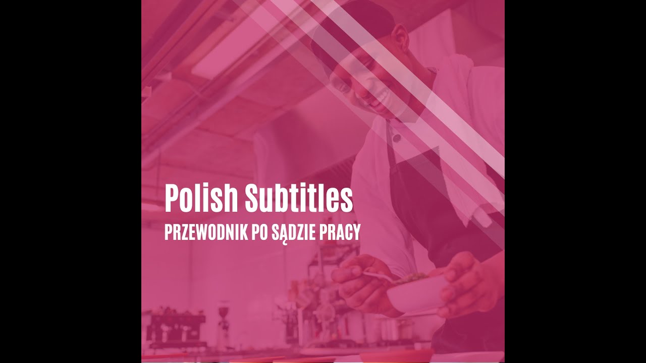 Law Centre NI's Video Guide to the Employment Tribunal: Polish