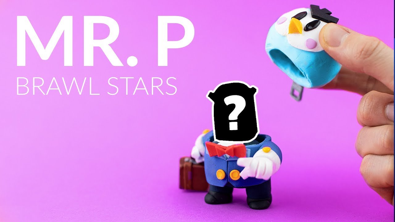 MR. P &ndash; Secret Identity REVEALED! (Brawl Stars with Polymer Clay)