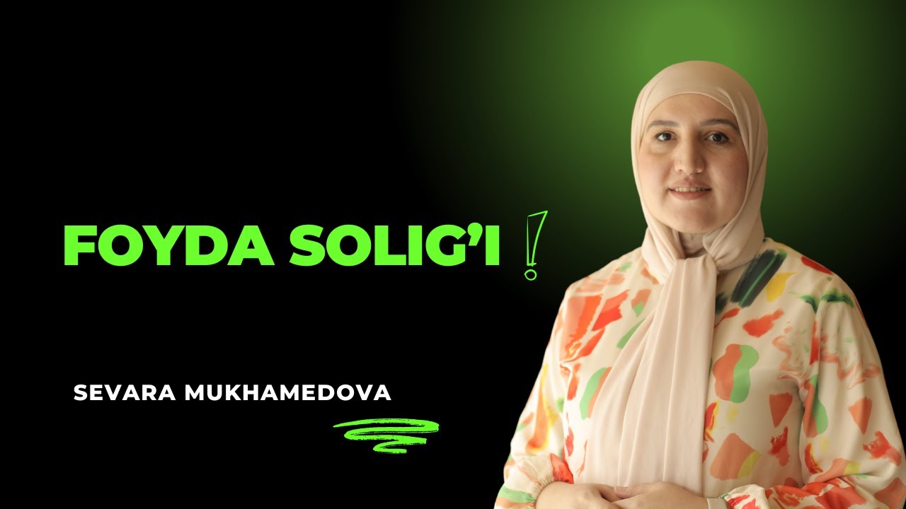FOYDA SOLIG'I HISOBOTINI TOPSHIRISH // BUXGALTERIYA DARSLIKLAR // SEVARA MUKHAMEDOVA