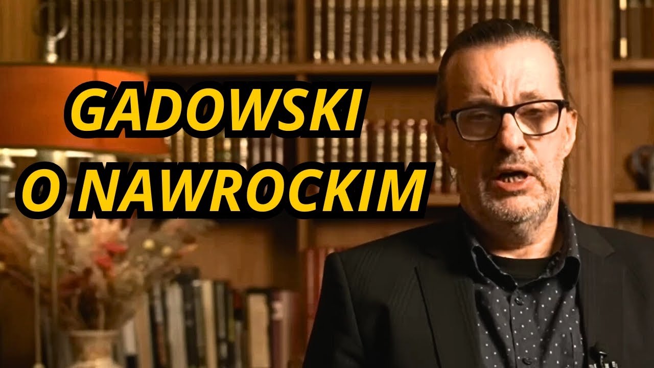 Witold Gadowski o prezydencie 