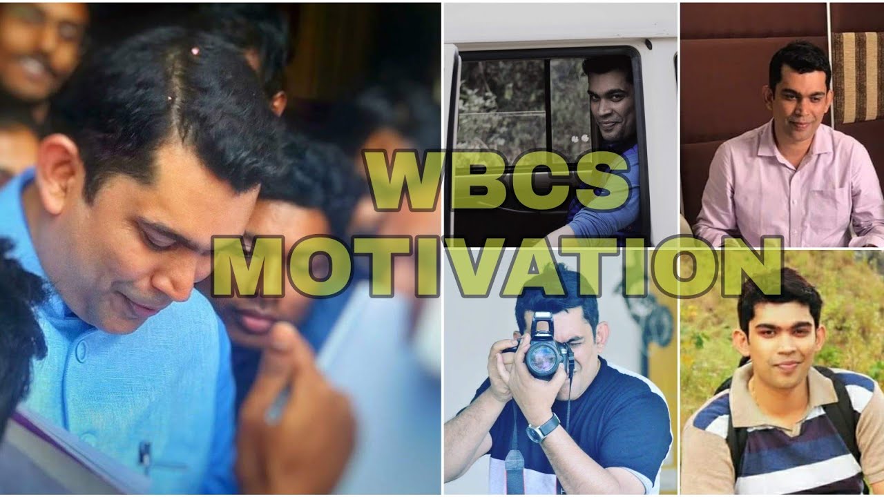 WBCS MOTIVATIONAL VIDEO | আমাদের প্রত্যেকের প্রিয় 