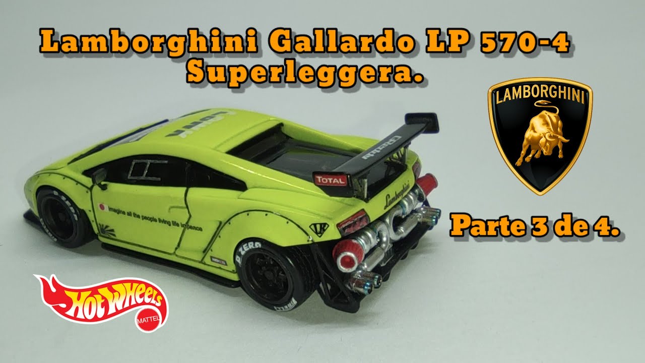 Lamborghini Gallardo Superleggera "Liberty Walk", twin turbo (Parte 3 de 4). Custom Hotwheels.