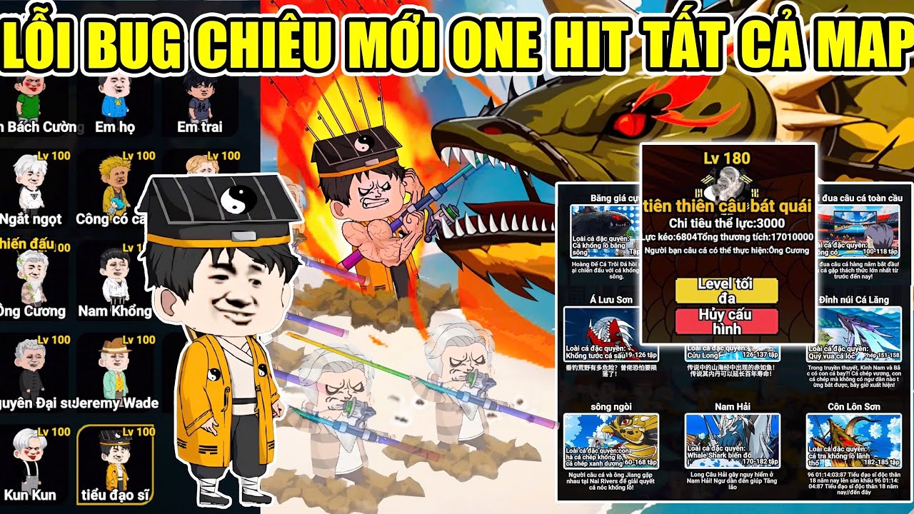 MÌNH PHÁT HIỆN LỖI BUG CHIÊU TIÊN THIÊN CÂU BÁT QUÁI ONE HIT MAP MỚI TẤT CẢ CÁ TRONG CÂU CÁ VẠN CÂN
