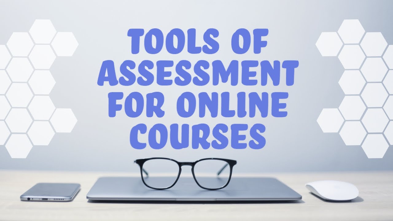 Tools of Assessment for Online Courses with Jason Garvey
