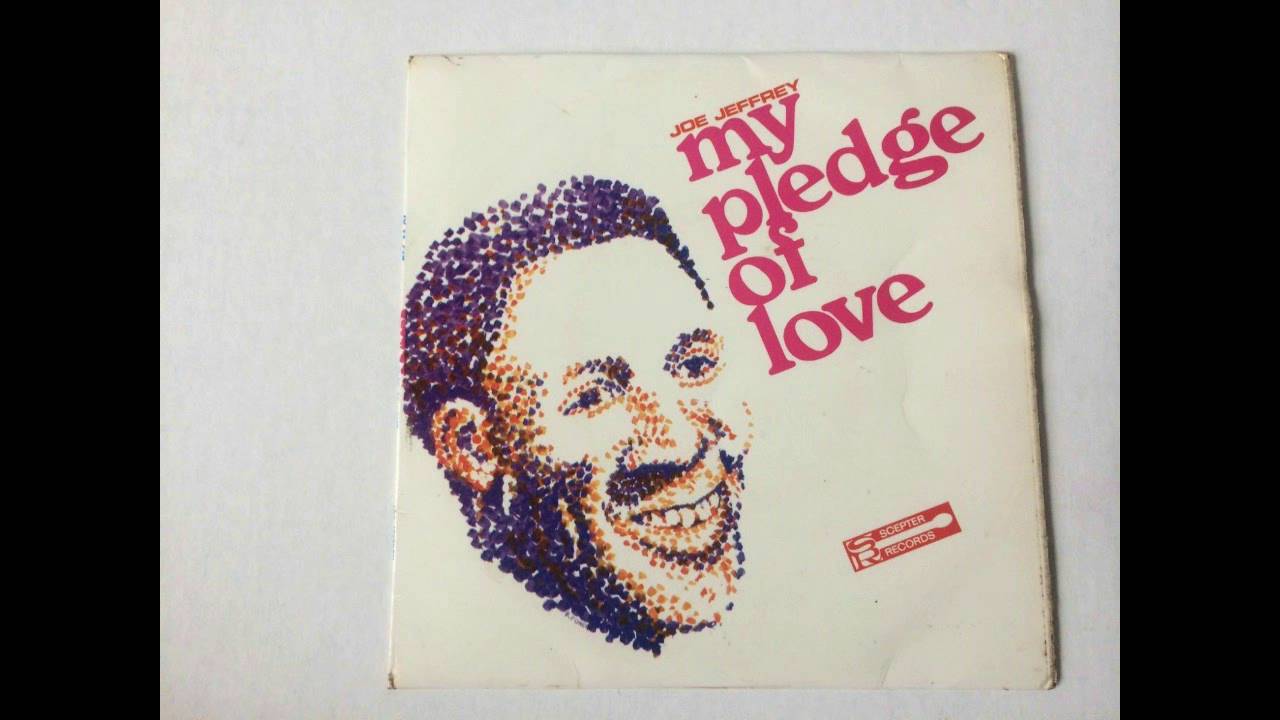 MY PLEDGE OF LOVE--JOE JEFFREY GROUP (NEW ENHANCED VERSION) 720p