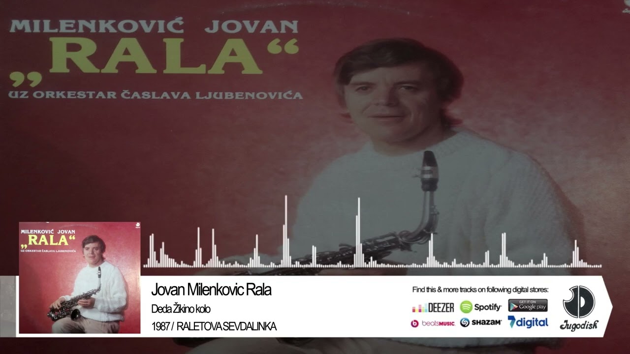 Jovan Milenkovic Rala - Deda Zikino kolo - (Audio 1987)