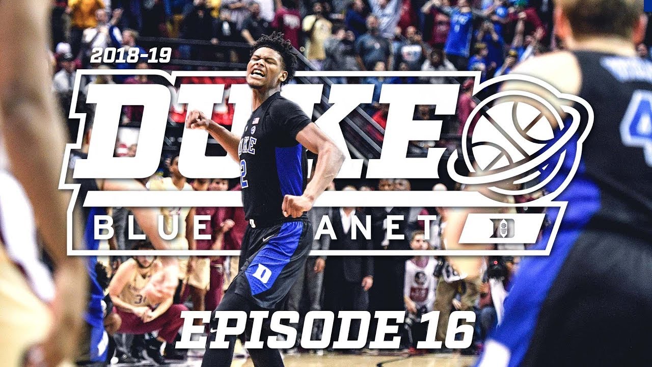 2018-19 Duke Blue Planet | Episode 16