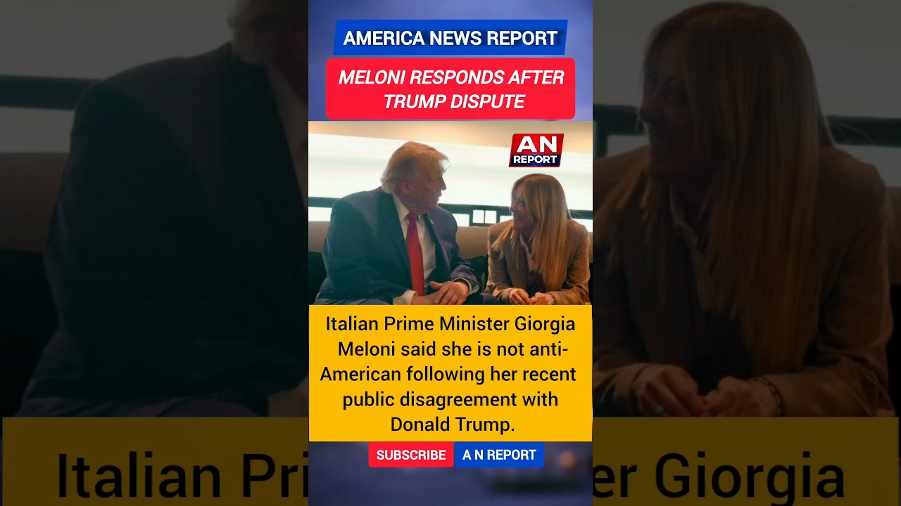 Meloni Breaks Silence After Trump Dispute | 