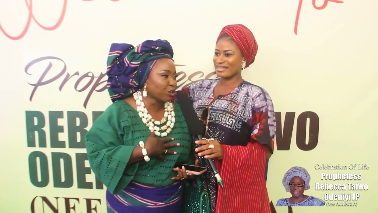 Celebration of an impactful life well spent, Prophetess Rebecca Taiwo Odeniyi (Iya Agbebi(
