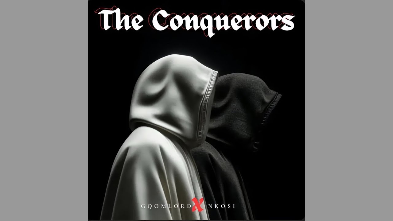 GqoMLorD, Nkosi - The Conquerors