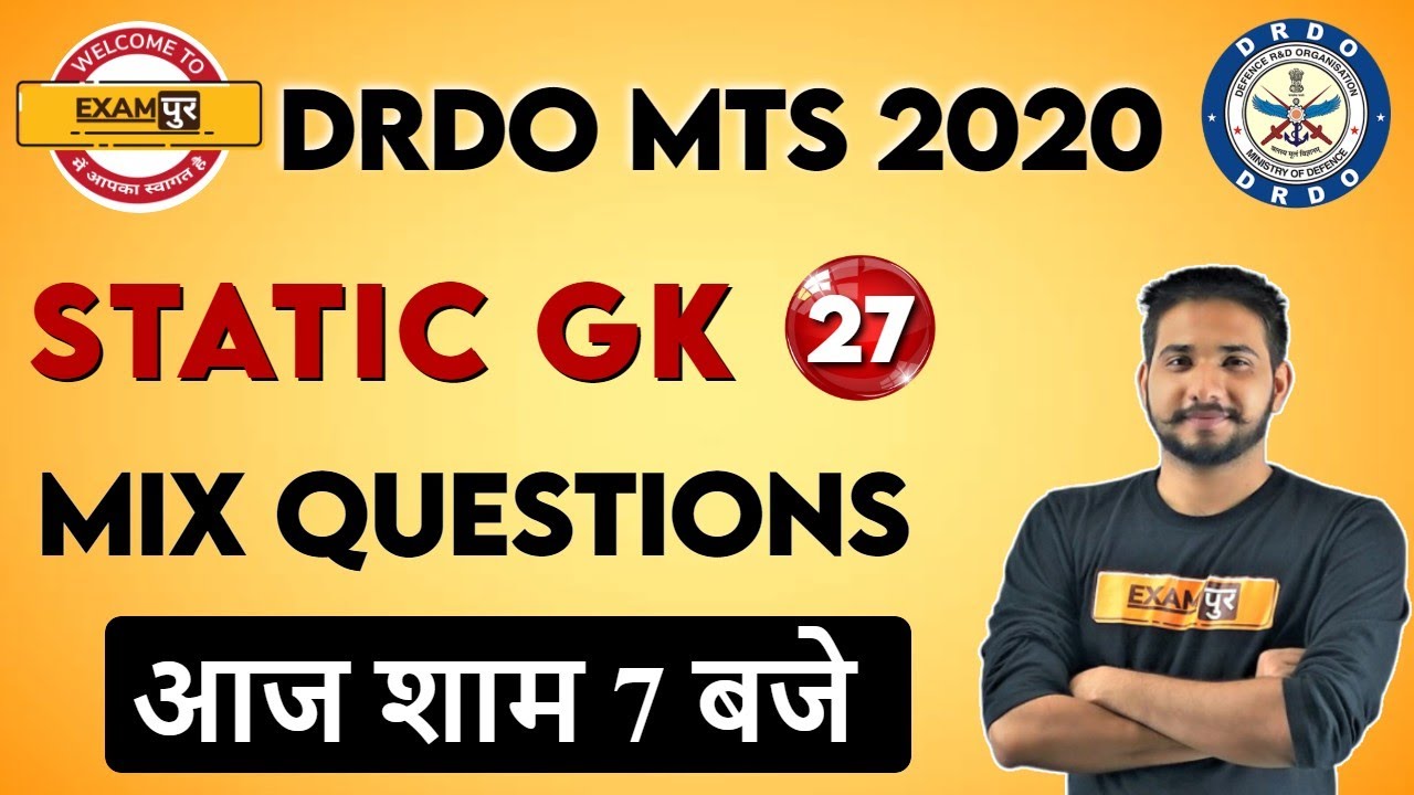 DRDO MTS/DP HEAD CONST. 2020 | Static GK | By Kuljeet Sir | Class 27 |  Mix questions
